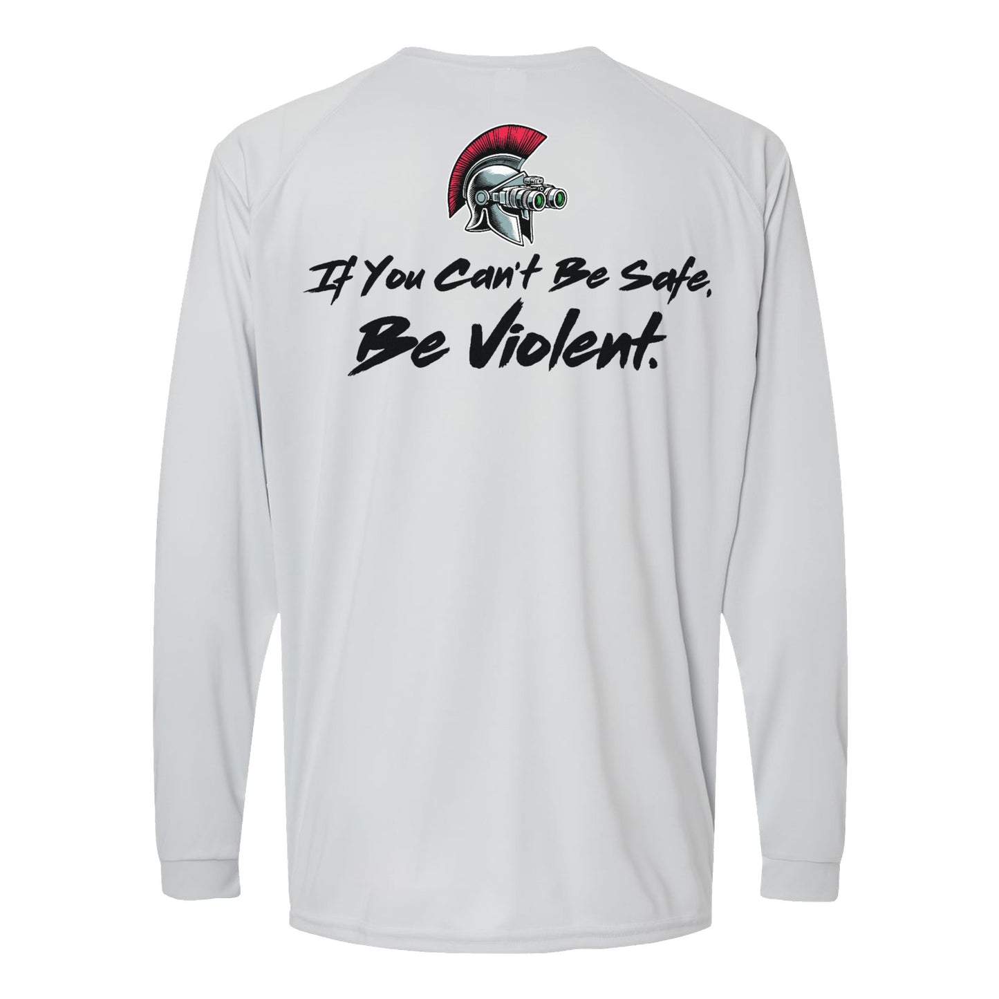 Be Violent Performance Long Sleeve