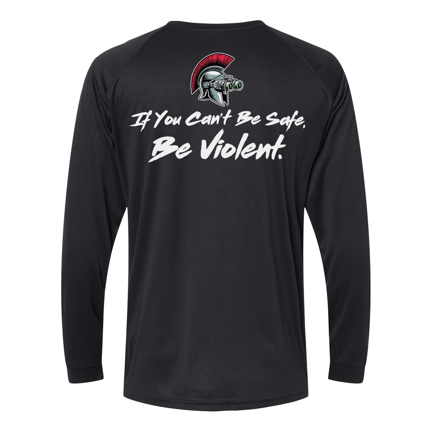 Be Violent Performance Long Sleeve